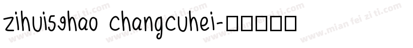 zihui59hao changcuhei字体转换